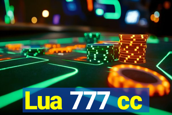 Lua 777 cc